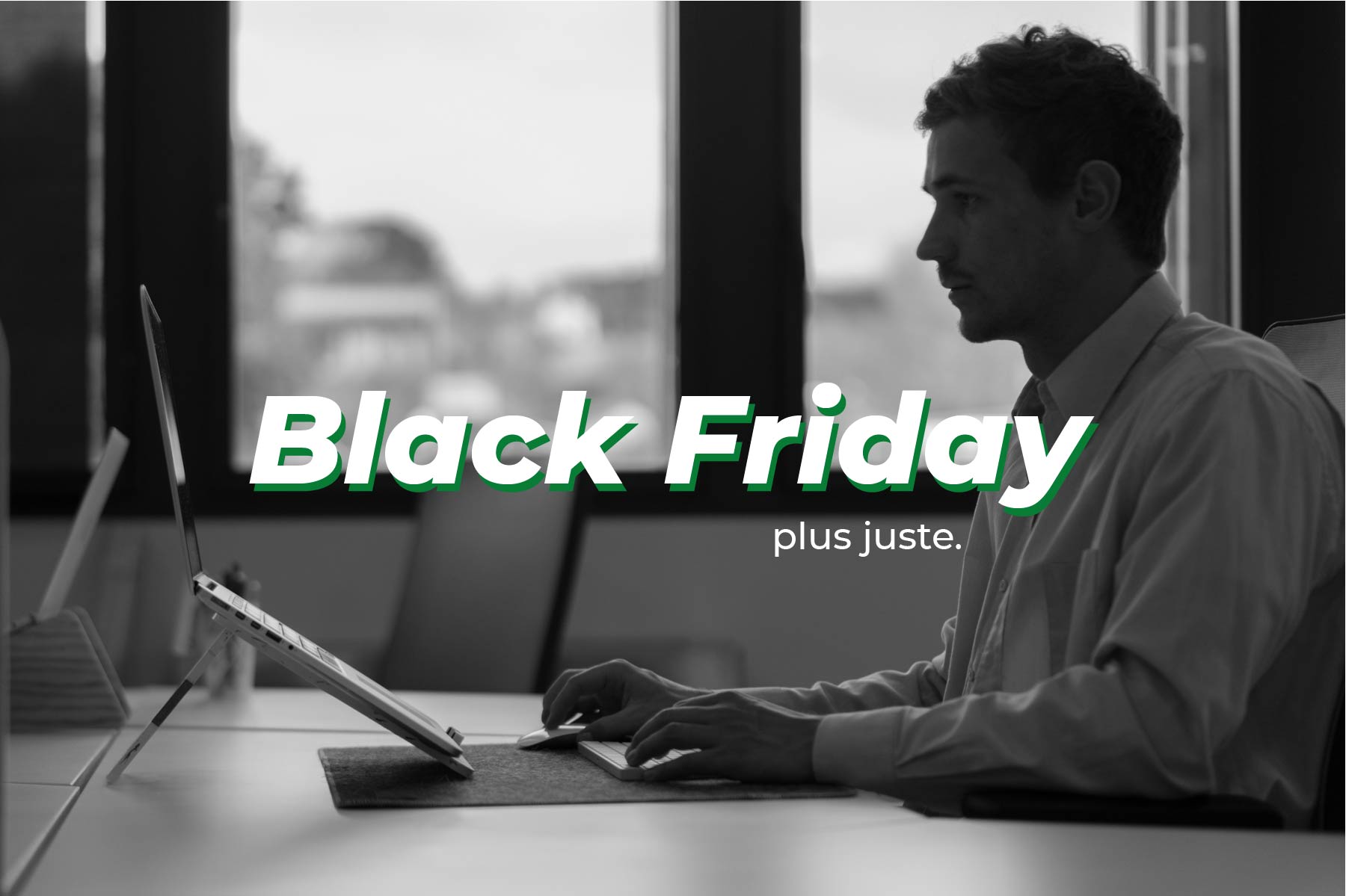 Le BlackFriday plus juste chez LookUp